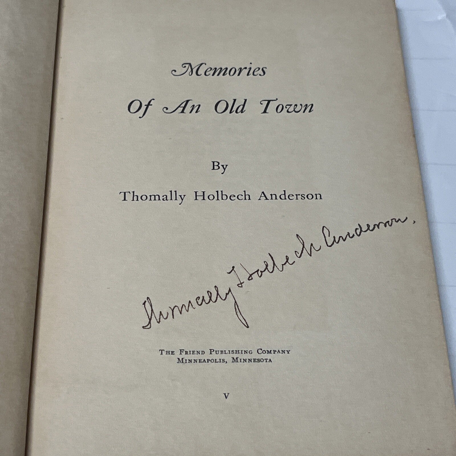 Memories of an Old Town Thomally Holbech Anderson 1939 SIGNED COPY