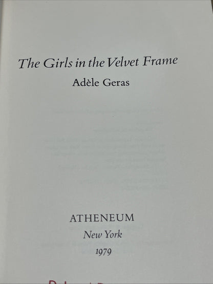 The Girls in the Velvet Frame 1st Edition by Adele Geras 1978 Hardcover