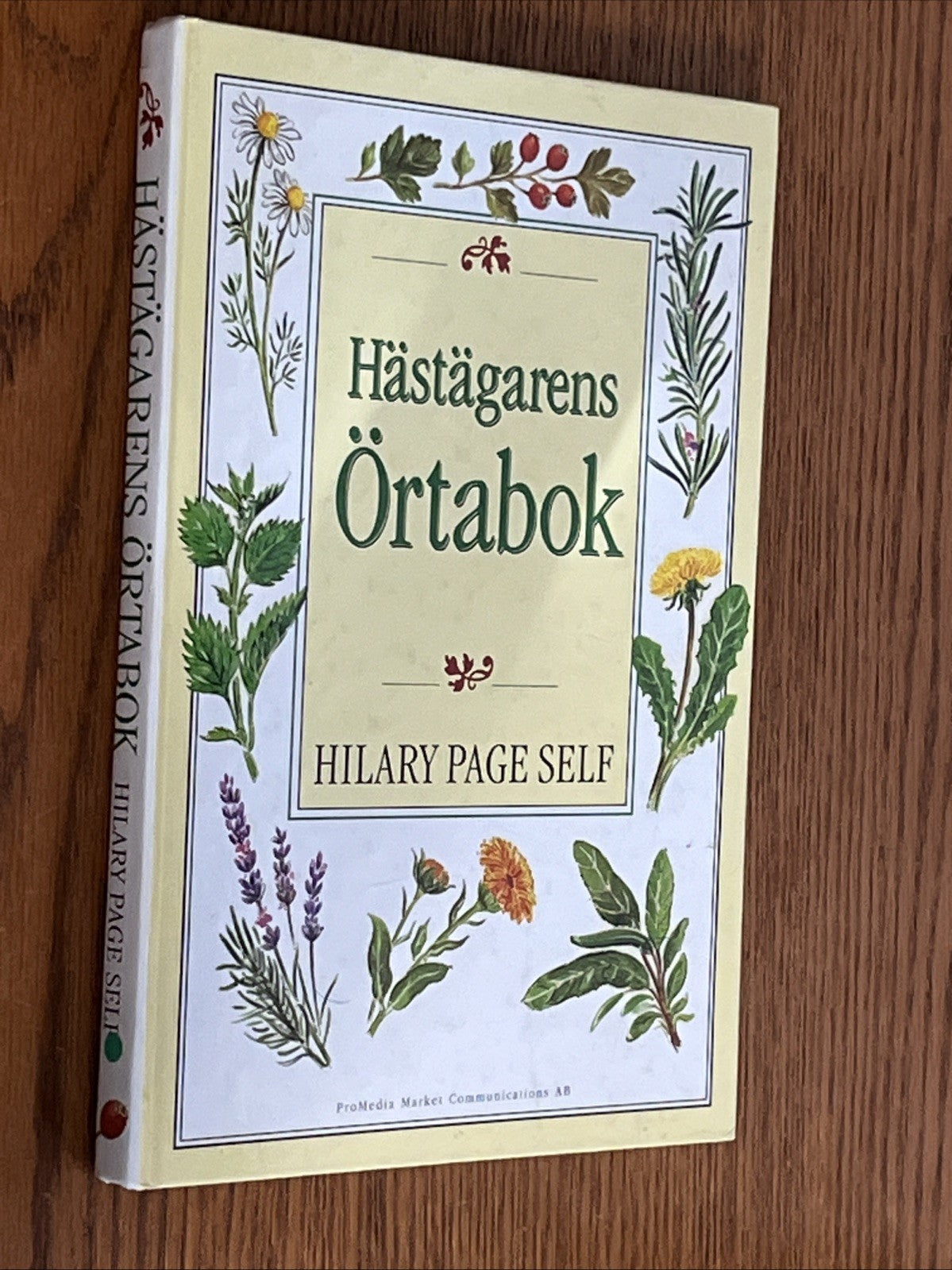 Hästägarens Örtabok (The Horse Owner's Herb Book) by Hilary Page Self