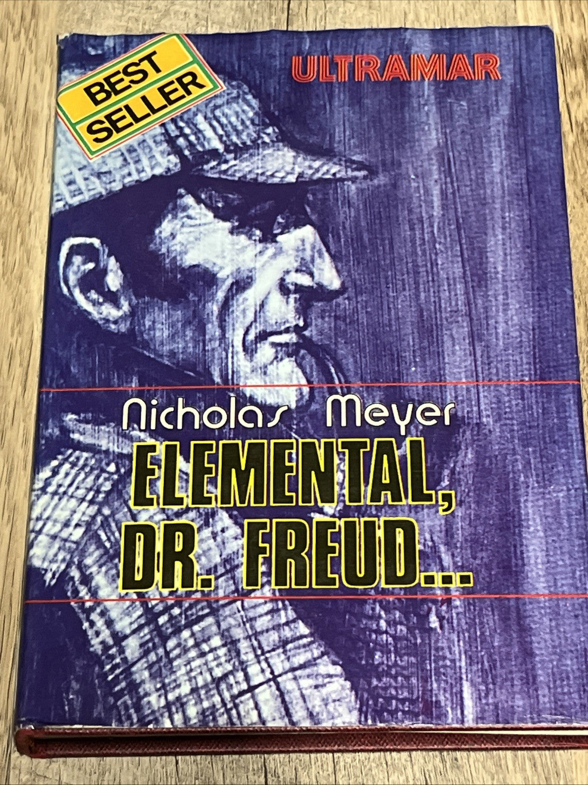 NICHOLAS MEYER ,ELEMENTAL,DR. FREUD..,ULTRAMAR Perimera ED. 1976 Perfecto estado