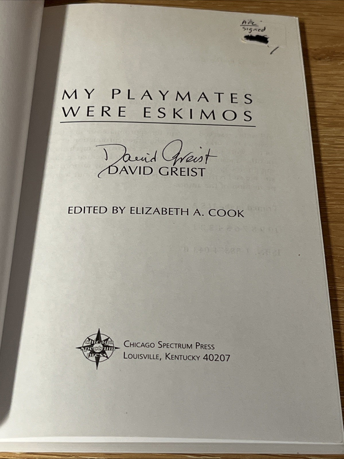 My Playmates Were Eskimos Paperback Signed by Author David Greist 2002