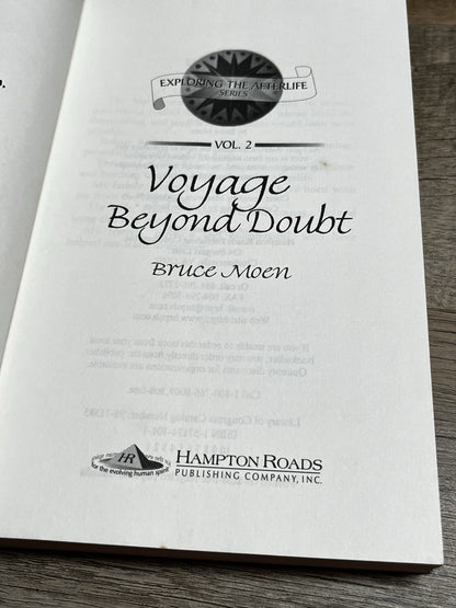 Bruce Moen Voyage Beyond Doubt Exploring the Afterlife Series