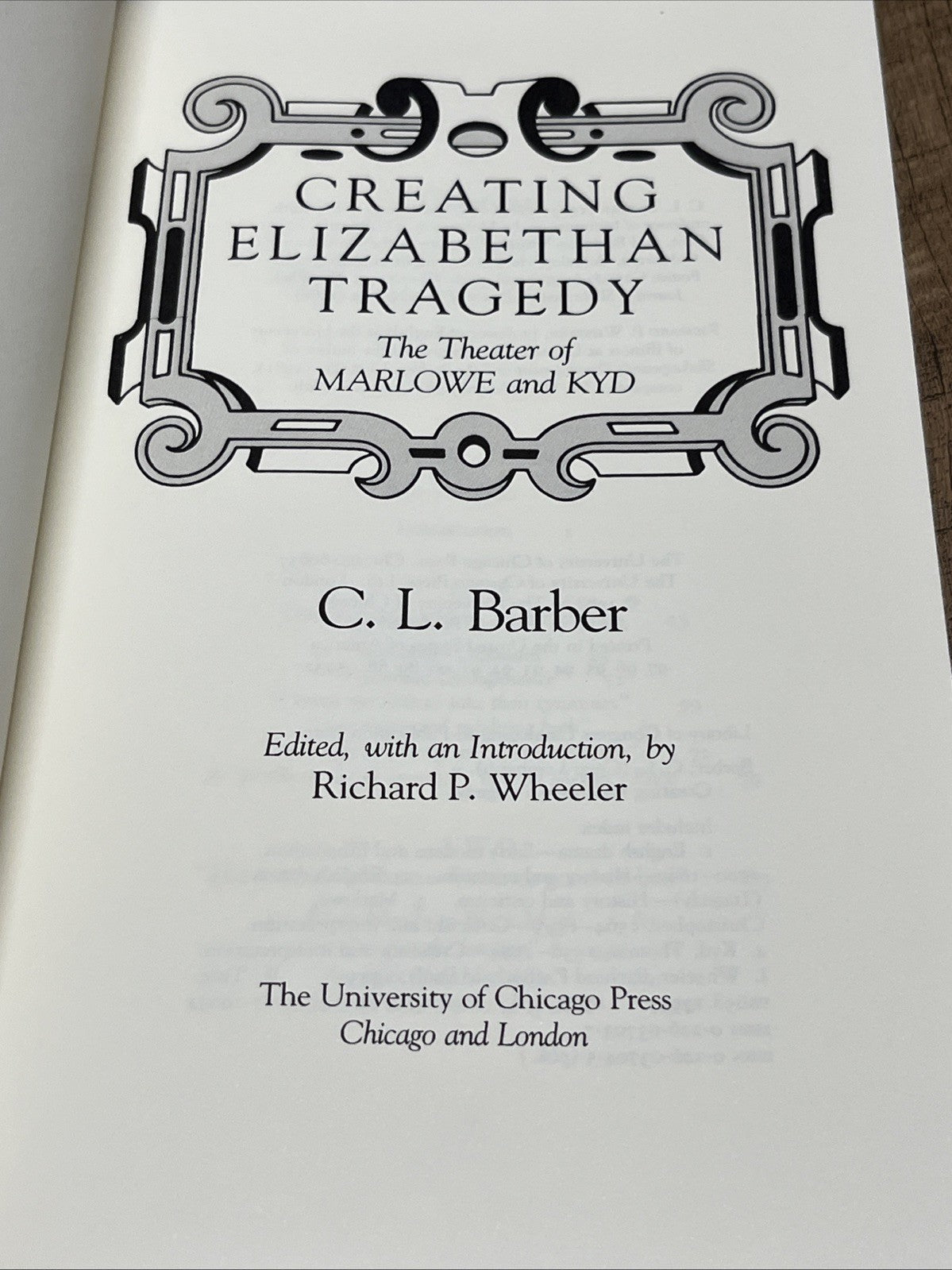 CREATING ELIZABETHAN TRAGEDY: THE THEATER OF MARLOWE AND By C. L. Barber VG