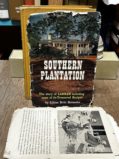 Southern Plantation 1st Edition Lillian Britt Heinsohn 1962