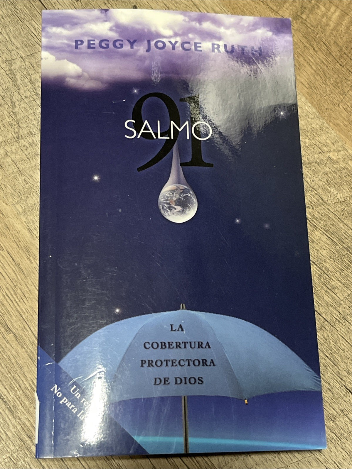 Salmo 91 La Cobertura Protectora De Dios by Peggy Joyce Ruth Paperback - Spanish