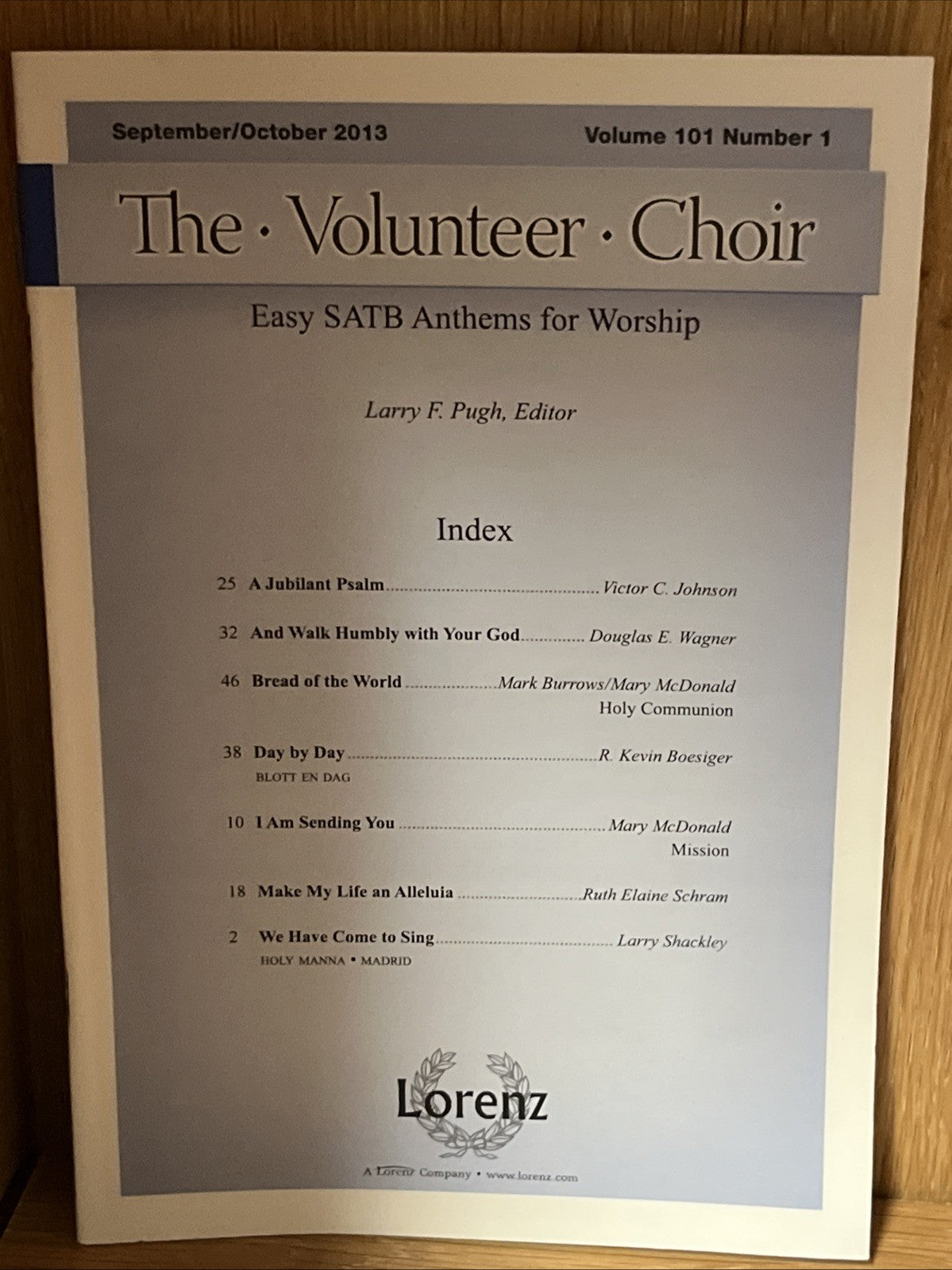 The Volunteer Choir Vol 101 . No 1,2,3,4 Publication Jan-Dec 2013-2014  Lorenz