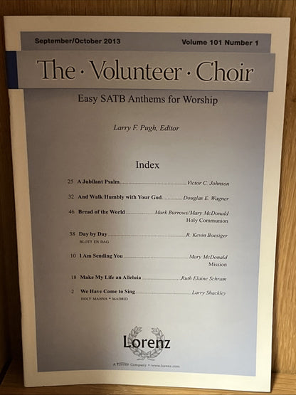 The Volunteer Choir Vol 101 . No 1,2,3,4 Publication Jan-Dec 2013-2014  Lorenz