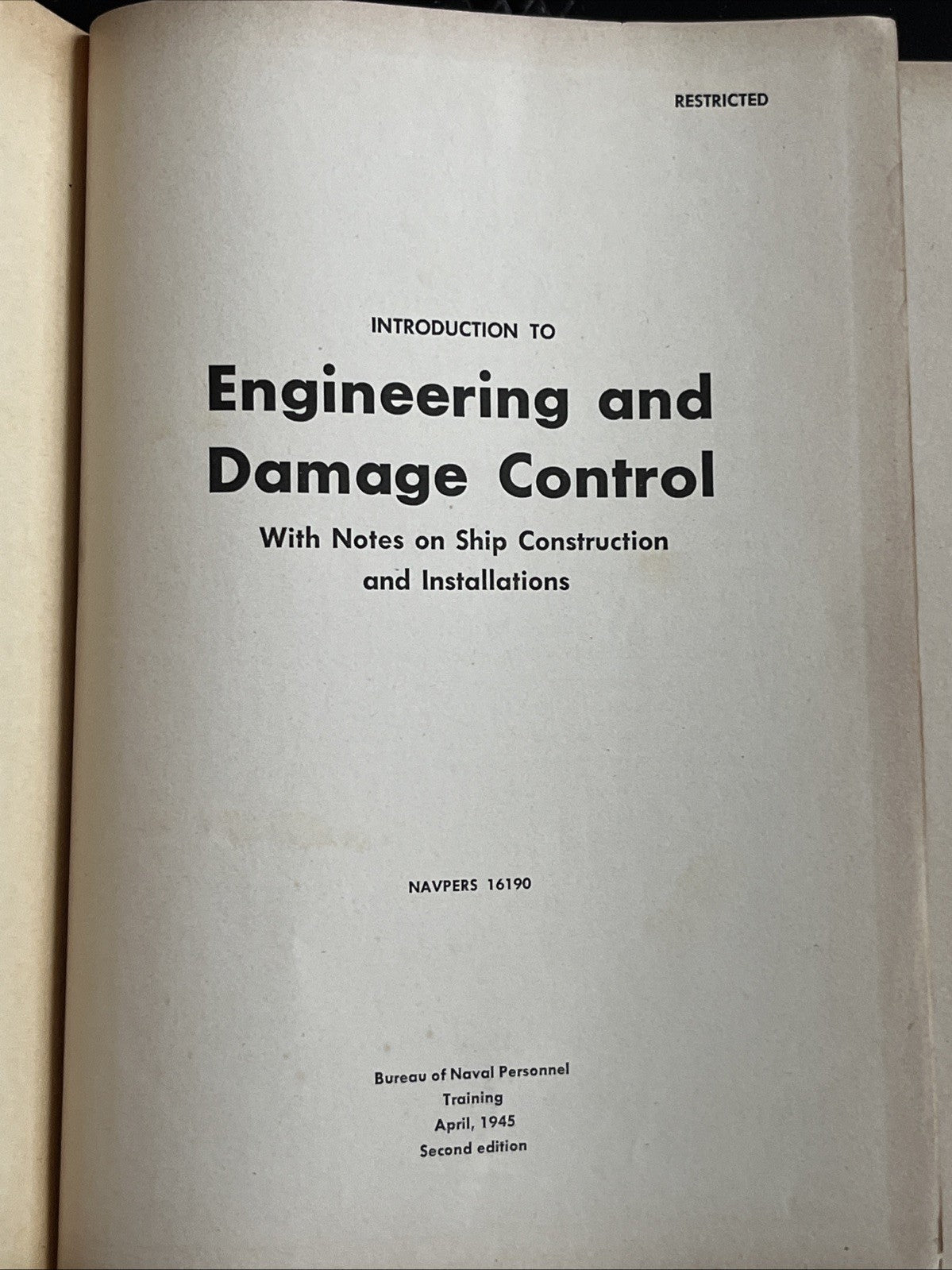 Introduction to Engineering and Damage Control ( NAVPERS 16190  ) 1945