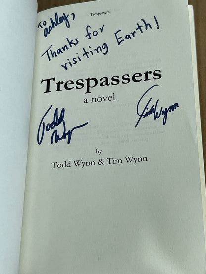 TRESPASSERS 1st Edition Todd Wynn & Tim Wynn  SIGNED COPY A Novel 2014