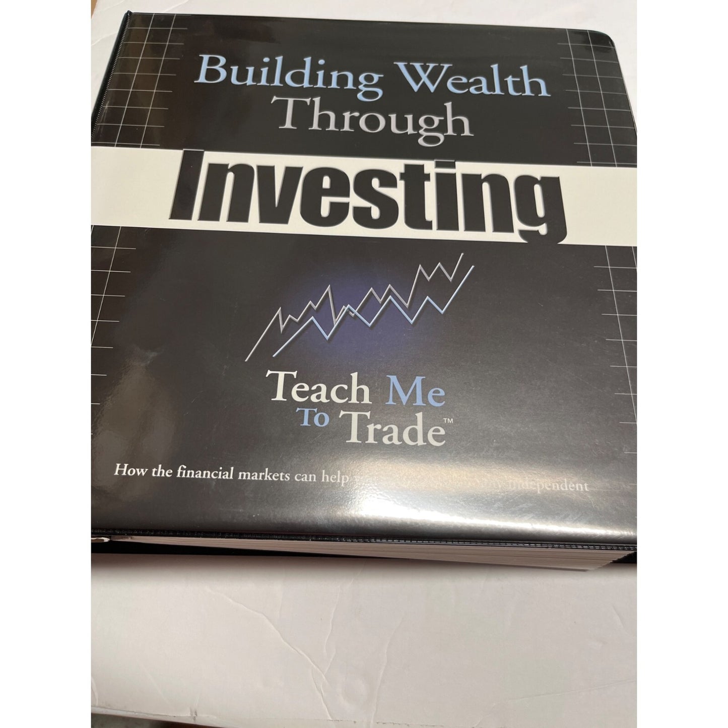 Four Step Investing Methodology & Building Wealth Through Investing/Workbook