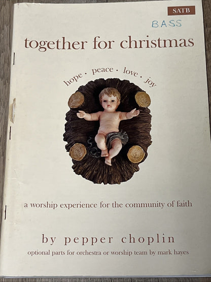 Together for Christmas A Worship Experience for the Community of Faith