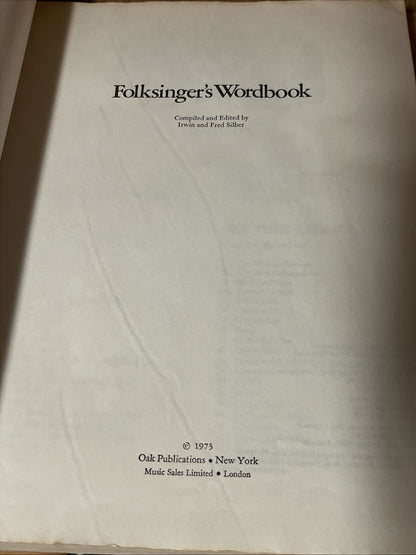 FOLKSINGER'S WORKBOOK words to over 1000 songs, Fred & Irwin Silber