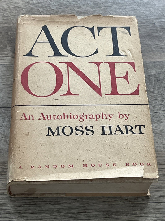 ACT ONE Autobiography 1st Edition MOSS HART HOLLYWOOD BROADWAY 1959