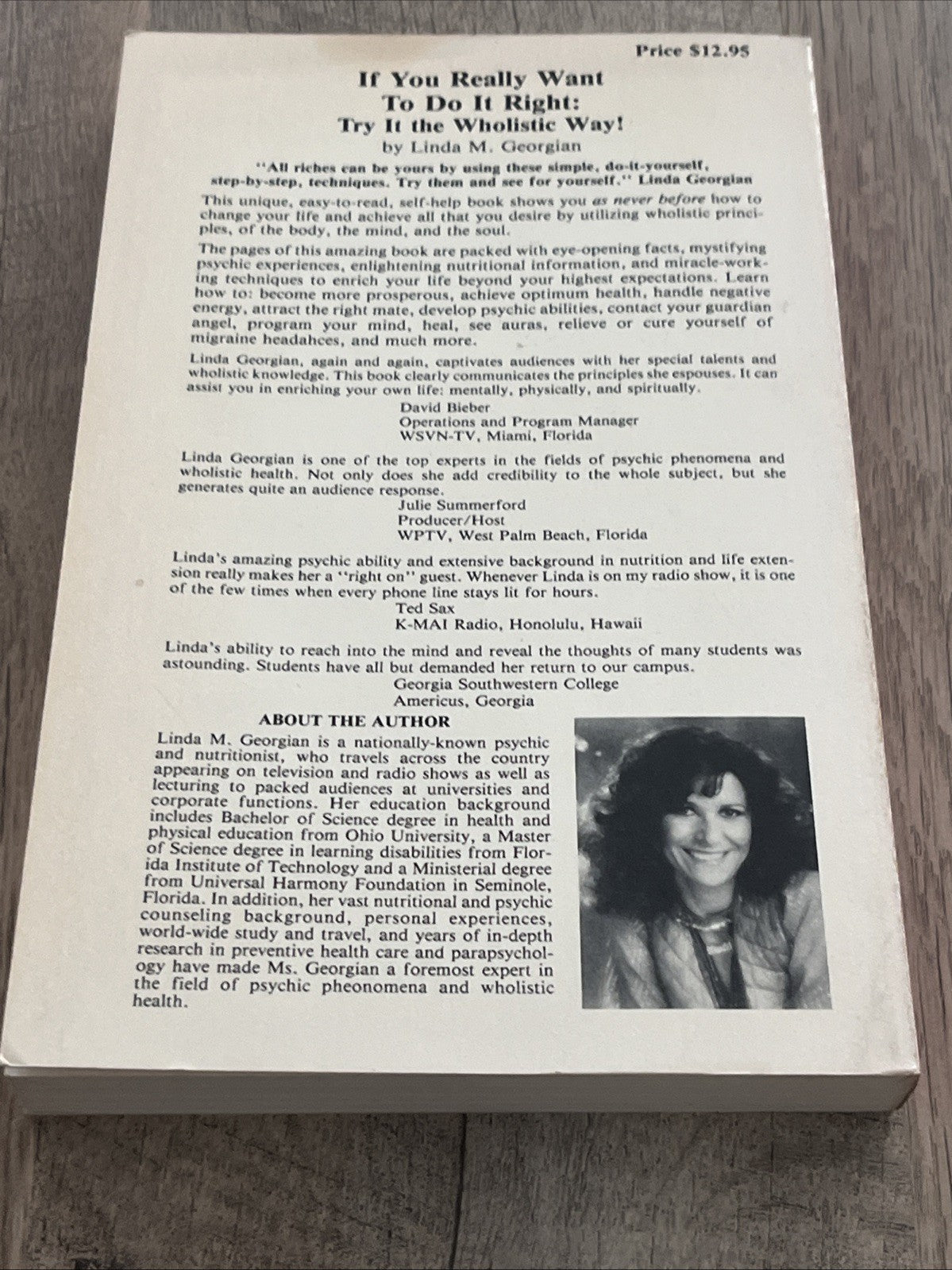 IF YOU REALLY WANT TO DO IT RIGHT: TRY IT THE WHOLISTIC 1st Ed Linda M. Georgian