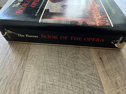 The Barnes Book of the Opera 1st Edition by Glady’s Davidson, 1962