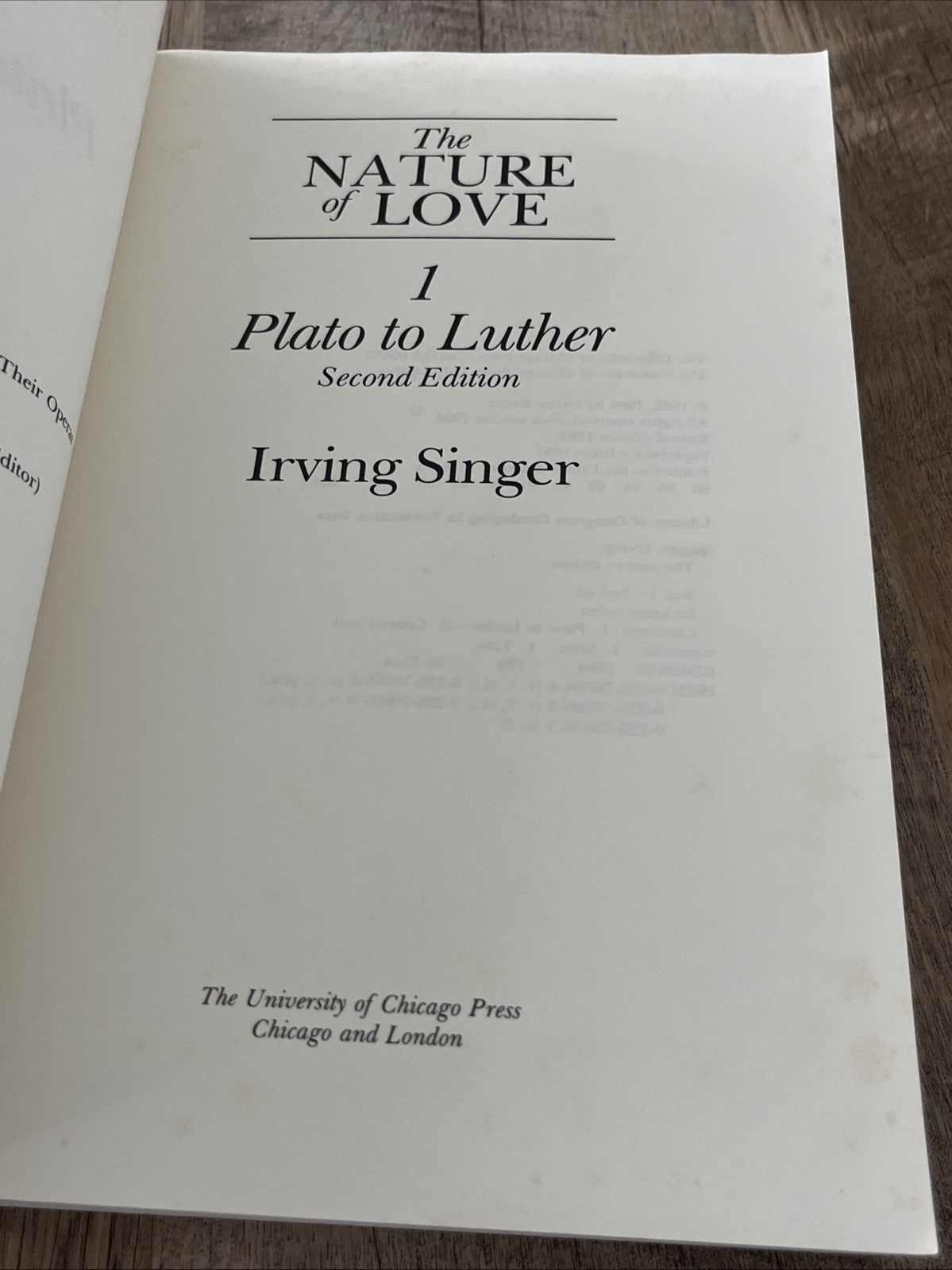 The Nature of Love Vol. 1 : Plato to Luther Paperback Irving Sing