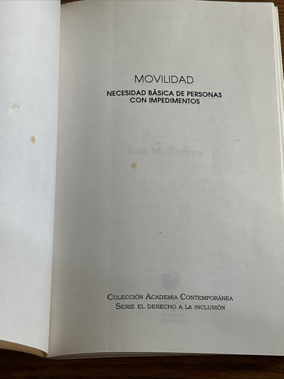 Movilidad: Necesidad básica de personas con impedimentos