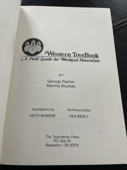 Western TreeBook : A Field Guide for Weekend Naturalists, George Palmer, Stuckey