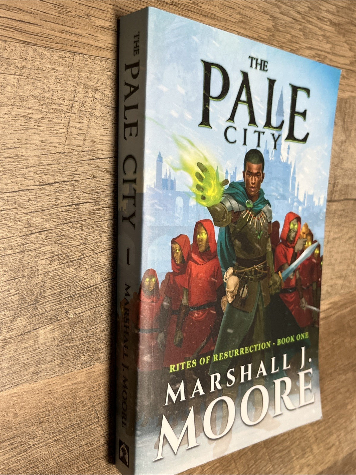 The Pale City Marshall J. Moore SIGNED COPY Rites Of Resurrection- Book One