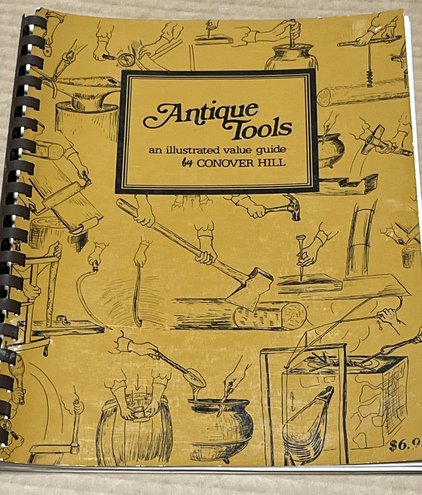 Vintage 1975 ANTIQUE TOOLS: AN ILLUSTRATED VALUE GUIDE By Conover Hill VG+