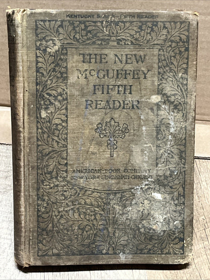 MCGUFFEY'S NEW FIFTH READER SELECTED AND ORIGINAL By William H.