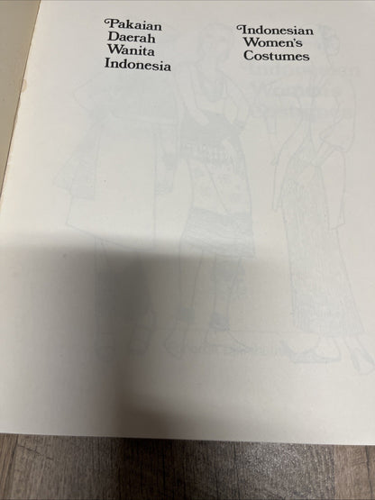 Indonesian Women's Costumes Pakaian Daerah Wanita Indonesia BY JUDI ACHJADI
