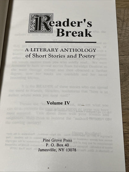 Reader's Break: A Literary Anthology of Short Stories and Poetry Volume: IV.