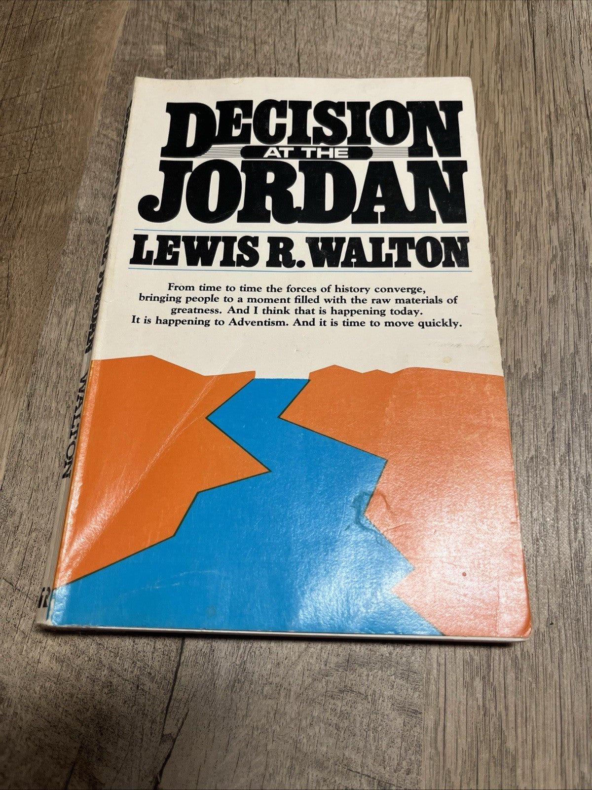 Decision at the Jordan New Sealed Paperback By Walton, Lewis R sda