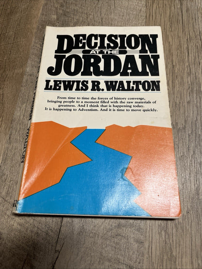 Decision at the Jordan New Sealed Paperback By Walton, Lewis R sda