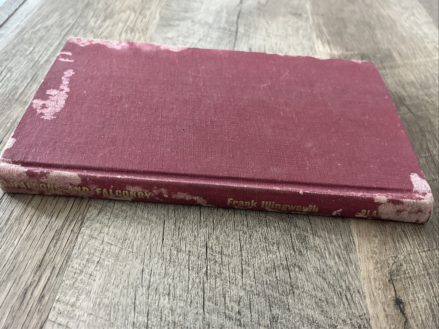 Falcons and Falconry by Frank Illingworth - Hardcover 1964 Acceptable Condition