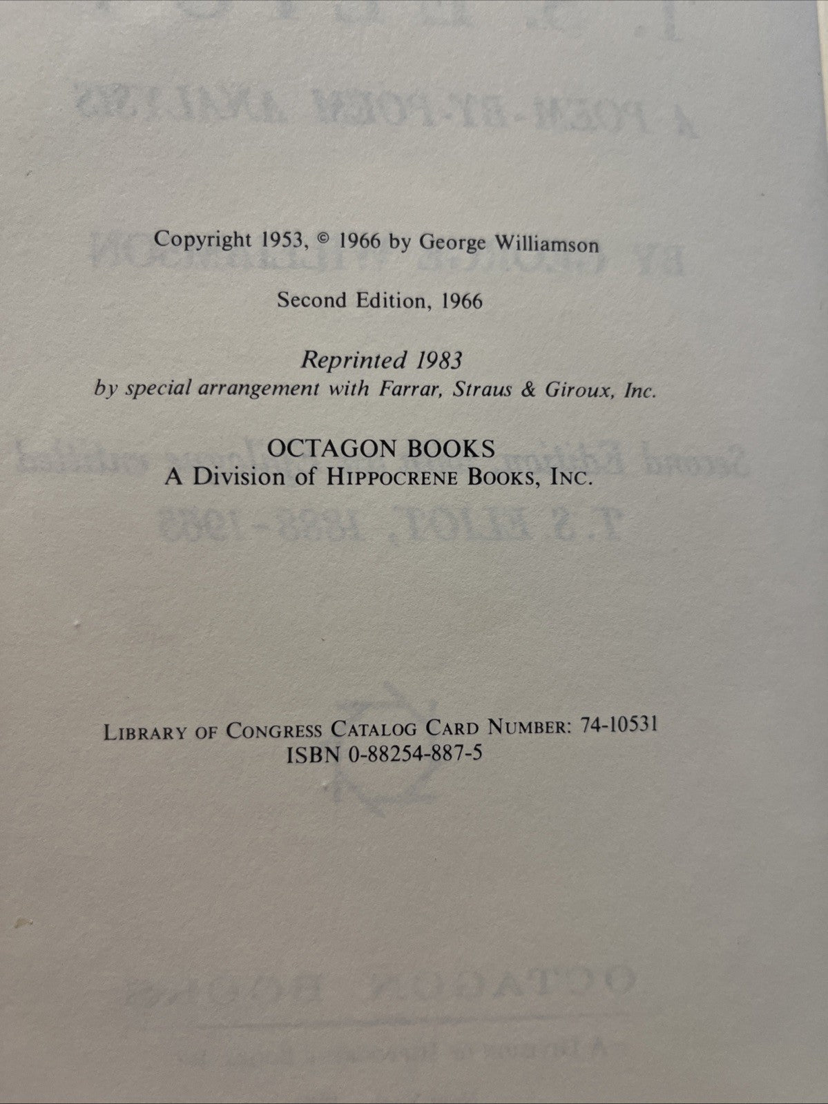 A Reader's Guide to T. S. Eliot: A Poem by Poem Analysis By George Williamson