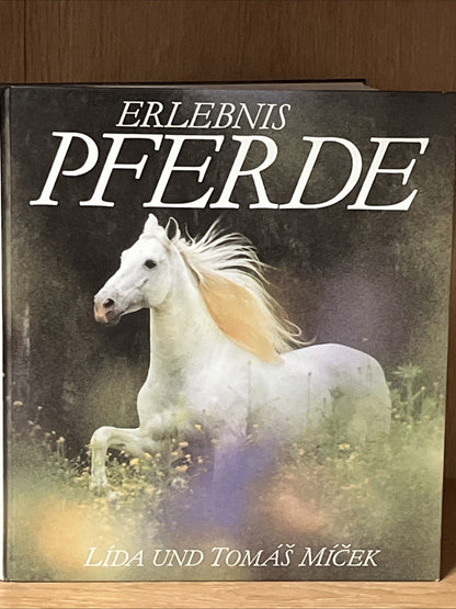Erlebnis Pferde by Lída and Tomáš Míček