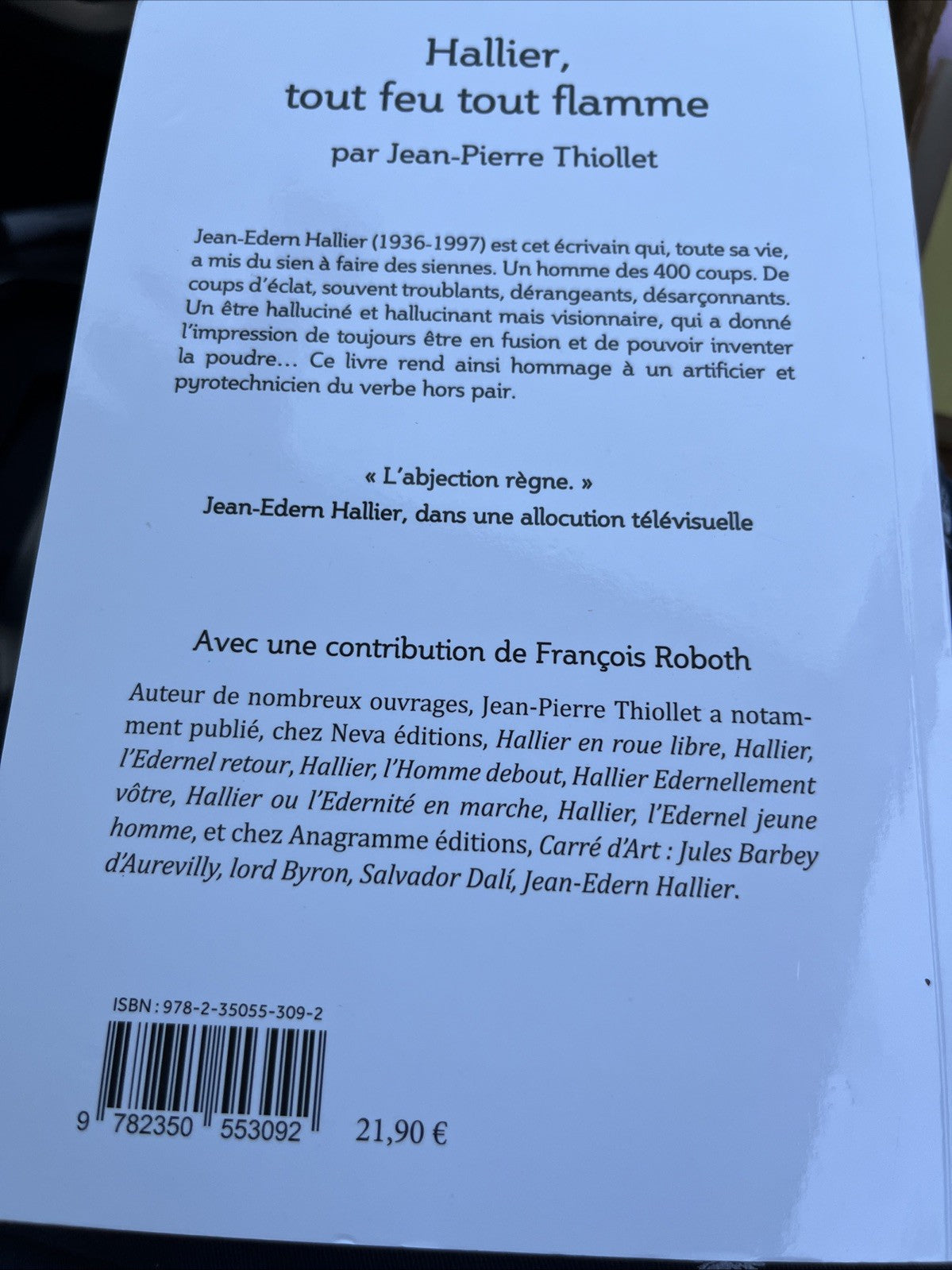 Hallier, tout feu tout flamme Thiollet, Jean-Pierre: