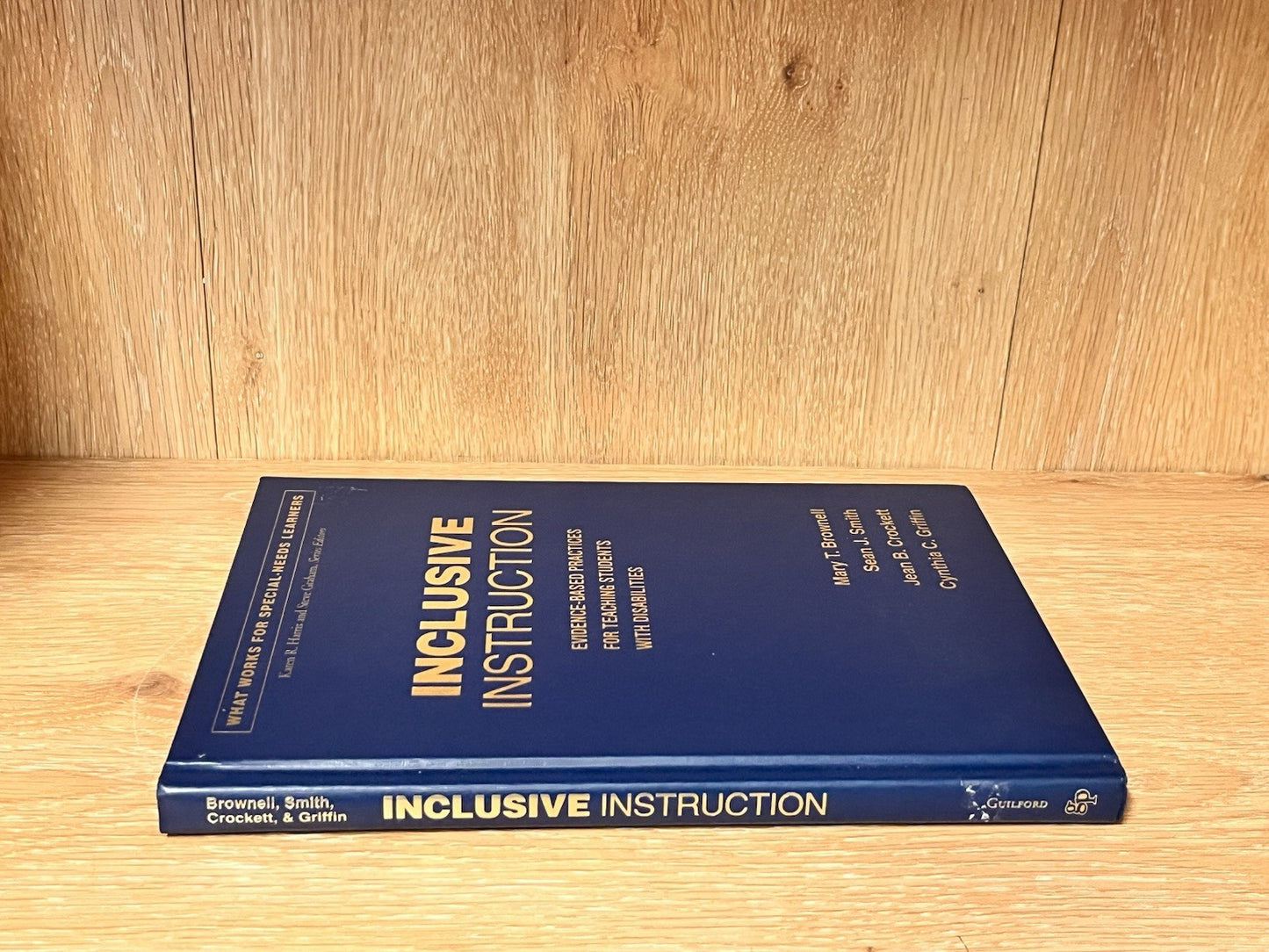 Inclusive Instruction: Evidence-Based Practices for Teaching Students.*LIKE NEW*