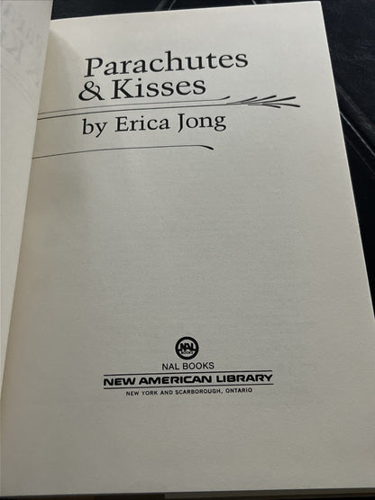 Parachutes and Kisses 1st Edition Erica Jong Hardcover