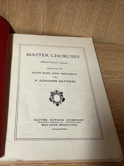 Master Choruses - Voice Parts - Mixed Voices Sacred - 1933 Sheet Music