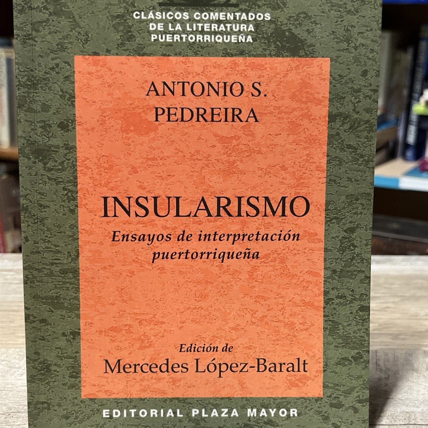 Insularismo - Ensayos De Interpretacion Puert.. Antonio S. Pedreira (Espanol)