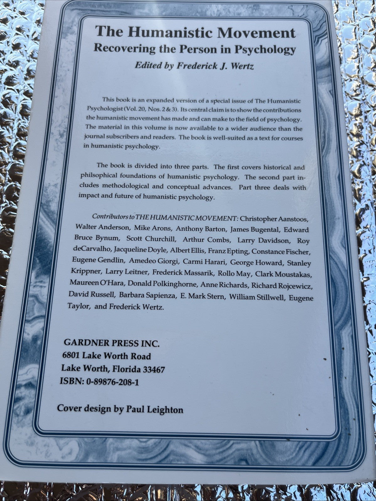 Frederick J. Wertz The Humanistic Movement: Recovering the Person in Psychology