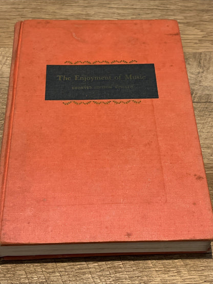 The Enjoyment Of Music By Joseph Machlis 1963 Hardcover W. W. Norton ; Ex Lib