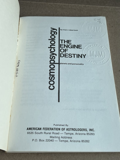 Cosmopsychology 1 : The Engine of Destiny by Marc Robertson 1976 PB 1st Ed