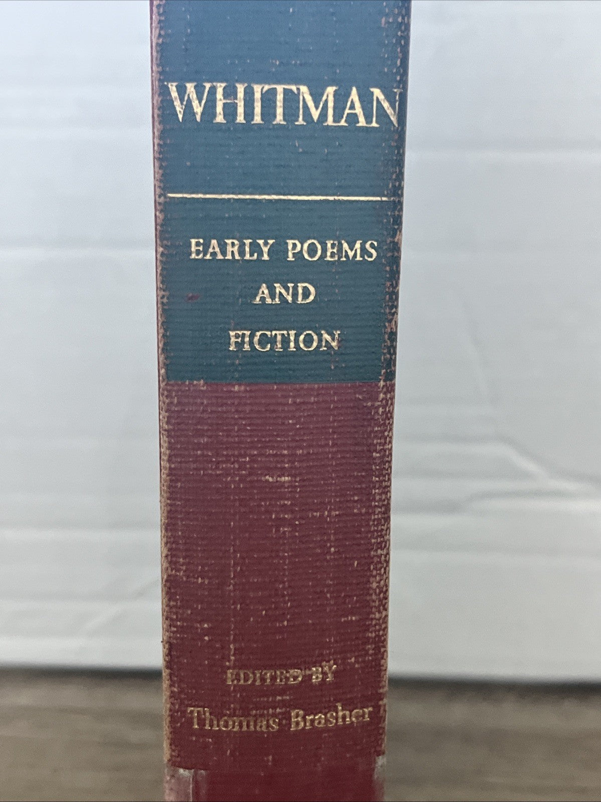 Walt Whitman: The Early Poems and the Fiction 1963 Collected Writings Accepted