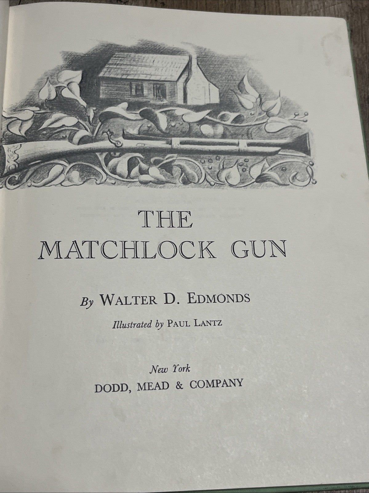 The Matchlock Gun 1st Edition Walter D. Edmonds Hardcover 1941