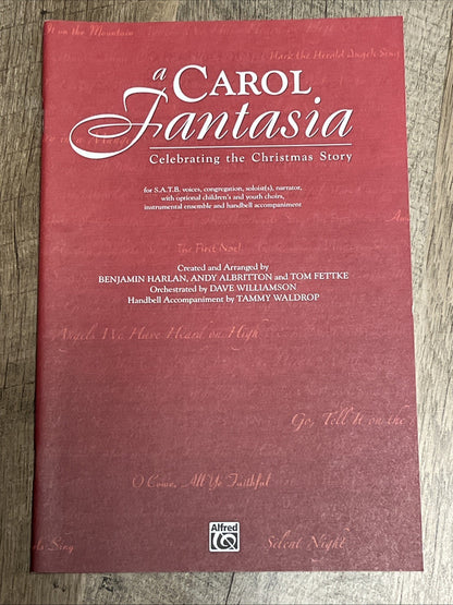 a Carol Fantasia: Celebrating the Christmas Story For SATB,Voices..
