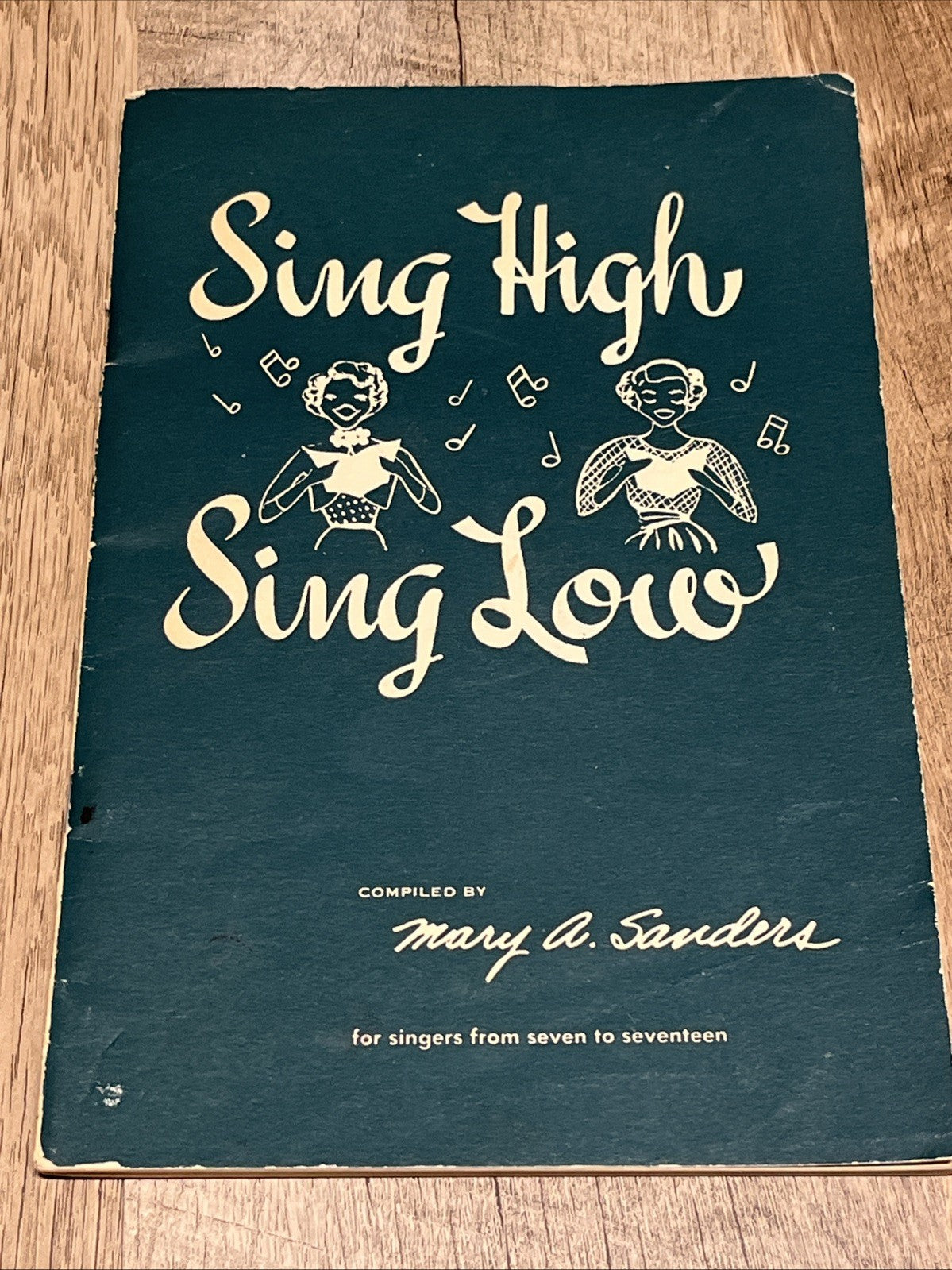 Songbook Sing High Sing Low 1946 Mary Alison Sanders For Singers From 7 To 17th