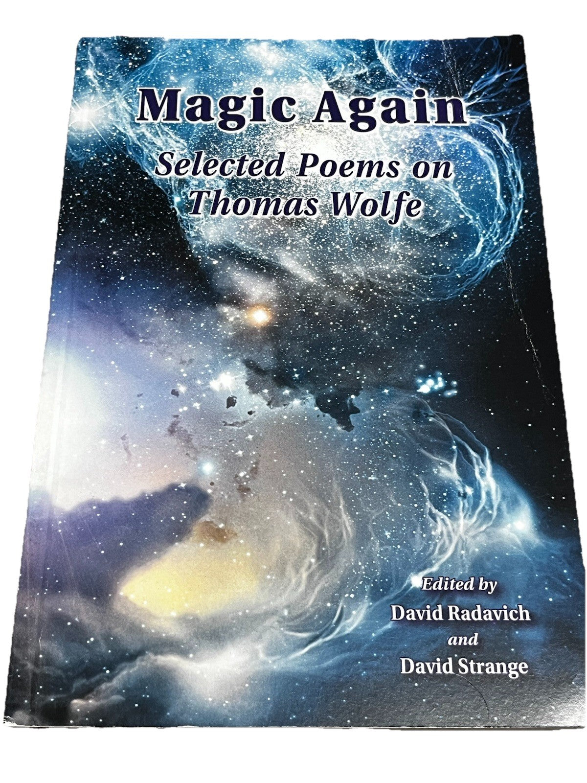Magic Again Selected Poems on Thomas Wolf