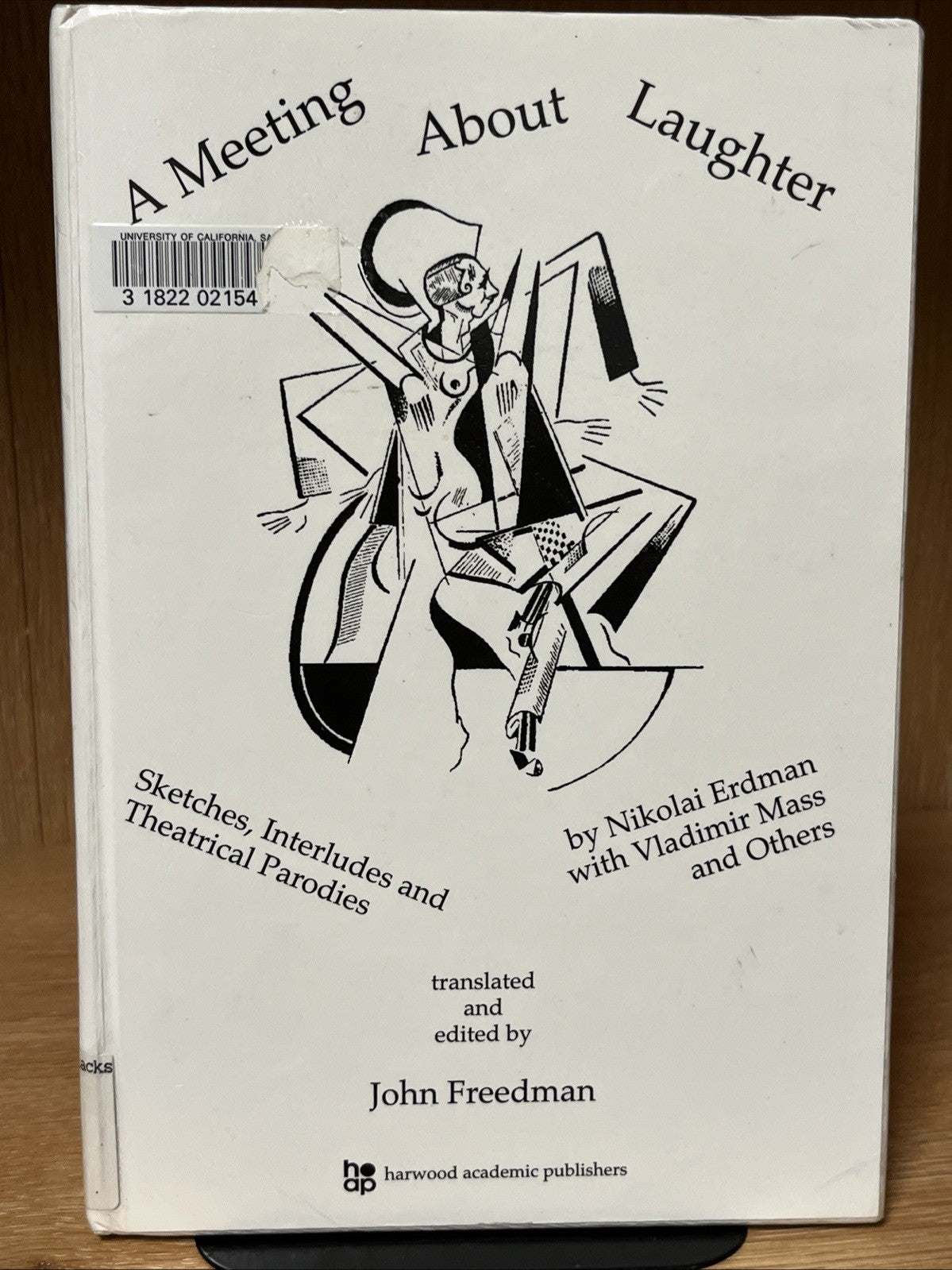 A Meeting About Laughter: Sketches, Interludes and Theatrical Parodies by John F