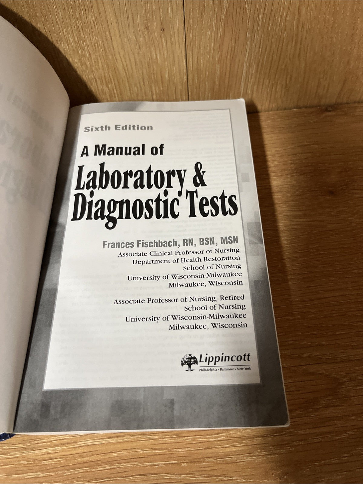 Lot of 2 A Manual of Laboratory and Diagnostic Tests 6th Ed Fischbach, Mosby’s