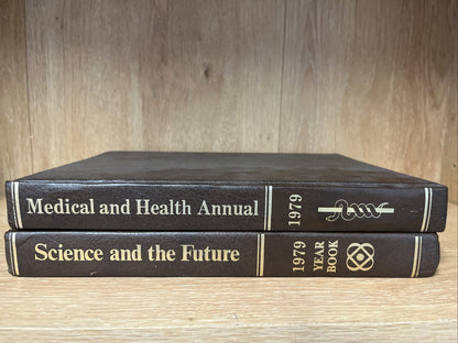 Encyclopedia Britannica Medical & Health Annuals & Science And The Future 1979