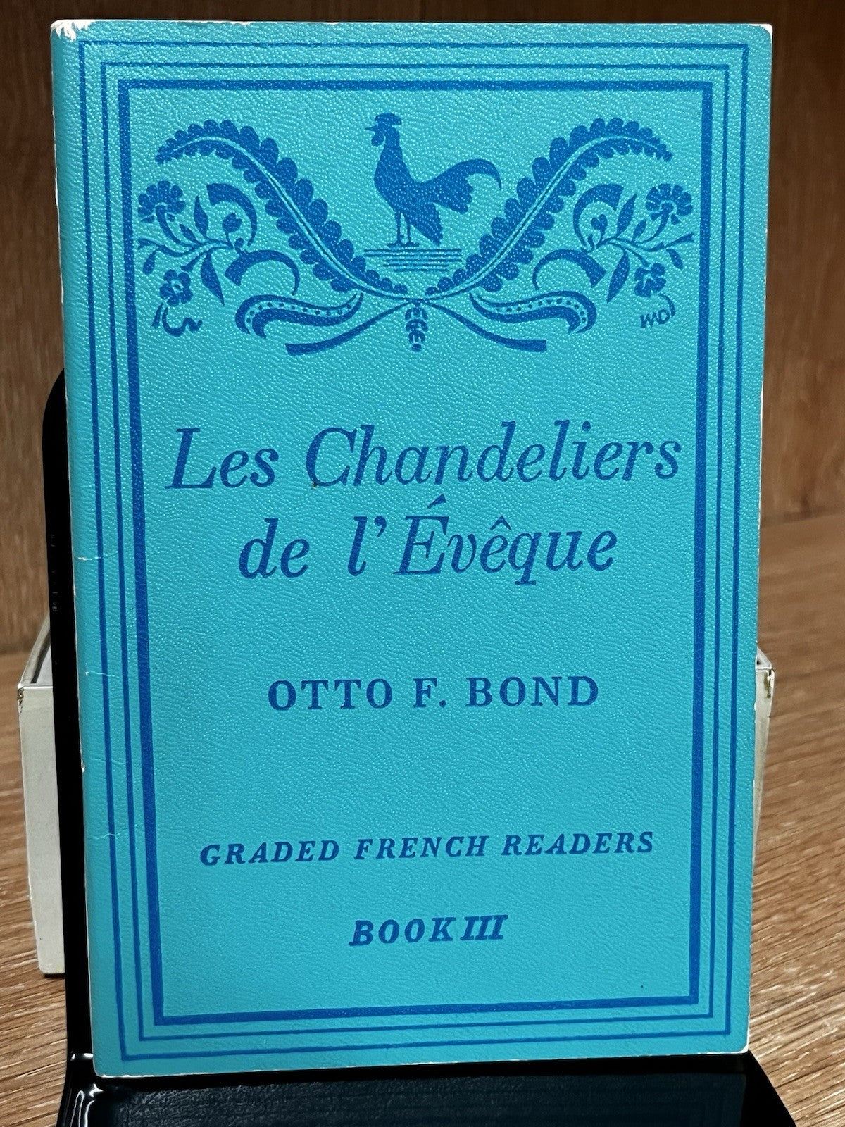 Les Chandeliers de l'Eveque - Graded French Readers Book III