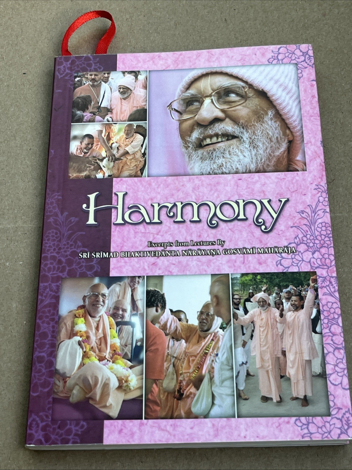 Harmony by Sri Srimad Bhaktivedanta Narayana Gosvami Maharaja